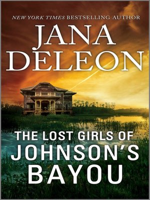 The Lost Girls of Johnson's Bayou - ebook